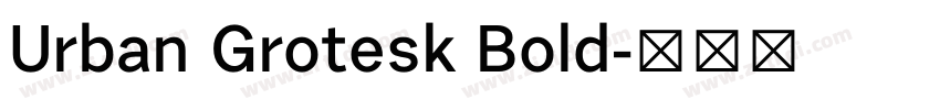 Urban Grotesk Bold字体转换